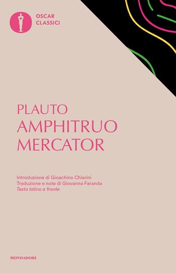 Amphitruo - T. Maccio Plauto - Libro Mondadori 2018, Oscar classici | Libraccio.it