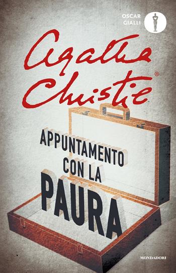 Appuntamento con la paura - Agatha Christie - Libro Mondadori 2019, Oscar gialli | Libraccio.it