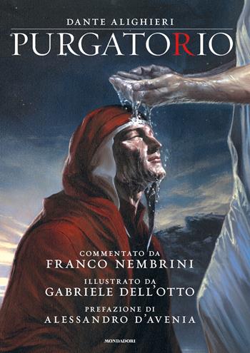 Purgatorio - Dante Alighieri, Franco Nembrini, Gabriele Dell'Otto - Libro Mondadori 2020, Scrittori italiani e stranieri | Libraccio.it