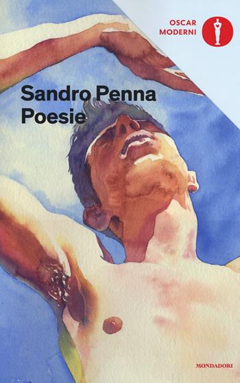 Poesie - Sandro Penna - Libro Mondadori 2019, Oscar moderni | Libraccio.it