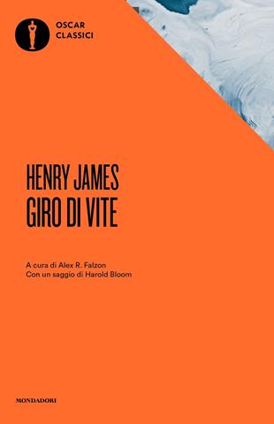 Giro di vite - Henry James - Libro Mondadori 2019, Oscar classici | Libraccio.it