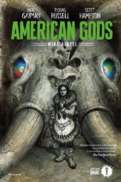 American Gods. Vol. 2: Mike Ainsel