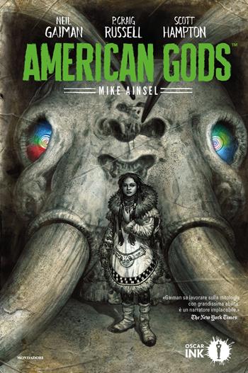 American Gods. Vol. 2: Mike Ainsel - Neil Gaiman, P. Craig Russell - Libro Mondadori 2019, Oscar Ink | Libraccio.it