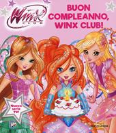 Buon compleanno, Winx Club!