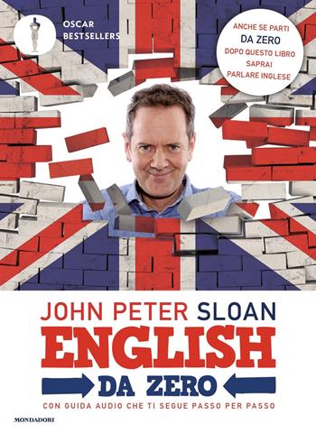 English da zero - John Peter Sloan - Libro Mondadori 2019, Oscar bestsellers | Libraccio.it
