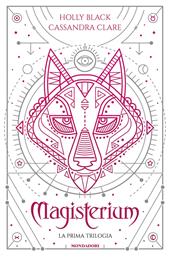 Magisterium. La prima trilogia: L'anno di ferro-Il guanto di rame-La chiave di bronzo