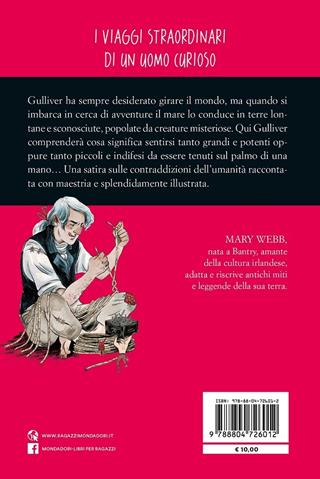 Gulliver da Jonathan Swift - Mary Webb - Libro Mondadori 2020, Oscar junior classici | Libraccio.it