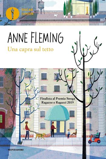 Una capra sul tetto - Anne Fleming - Libro Mondadori 2021, Oscar junior | Libraccio.it