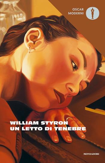 Un letto di tenebre - William Styron - Libro Mondadori 2021, Oscar moderni | Libraccio.it
