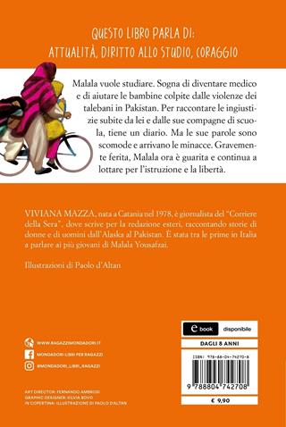 La storia di Malala raccontata ai bambini. Ediz. ad alta leggibilità - Viviana Mazza - Libro Mondadori 2021, Oscar primi junior | Libraccio.it
