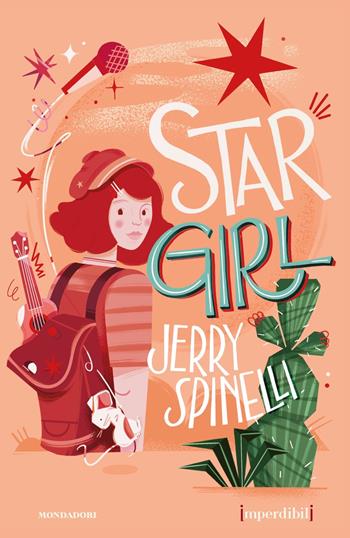 Stargirl. Ediz. speciale. Imperdibili - Jerry Spinelli - Libro Mondadori 2021, Iniziative speciali | Libraccio.it