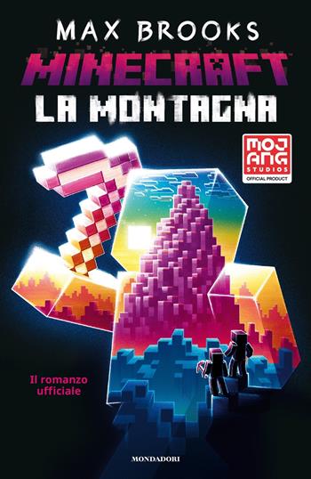 La montagna. Minecraft - Max Brooks - Libro Mondadori 2022, I Grandi | Libraccio.it