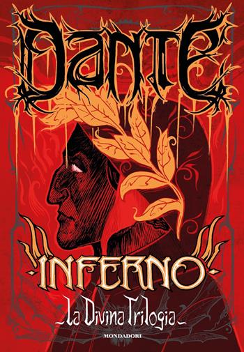 La divina trilogia. Vol. 1: Inferno - Dante Alighieri - Libro Mondadori 2021, Oscar draghi | Libraccio.it