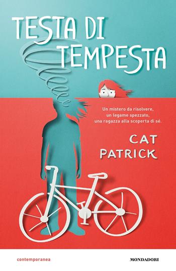 Testa di tempesta - Cat Patrick - Libro Mondadori 2022, Contemporanea | Libraccio.it