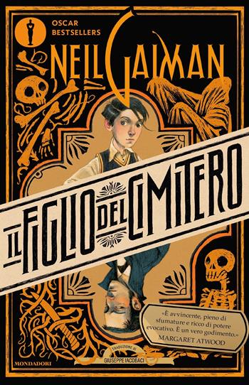 Il figlio del cimitero - Neil Gaiman - Libro Mondadori 2022, Oscar bestsellers | Libraccio.it