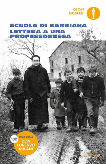 Lettera a una professoressa - Lorenzo Milani - Libro Mondadori 2023, Oscar moderni | Libraccio.it