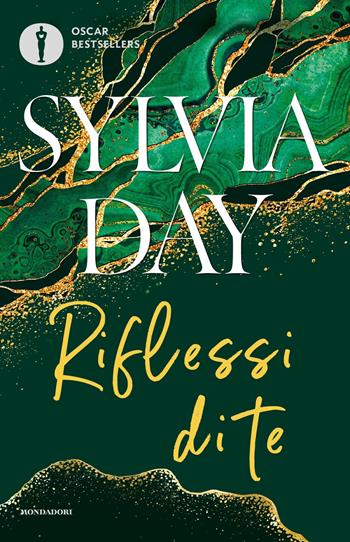 Riflessi di te. The crossfire series. Vol. 2 - Sylvia Day - Libro Mondadori 2024, Oscar bestsellers | Libraccio.it