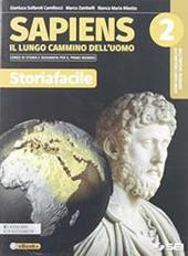 Sapiens. Storiafacile. Bisogni educativi speciali. Con e-book. Con espansione online. Vol. 2