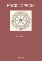 Enciclopedia Einaudi. Vol. 2: Ateo-Ciclo.  - Libro Einaudi 1997, Grandi opere | Libraccio.it