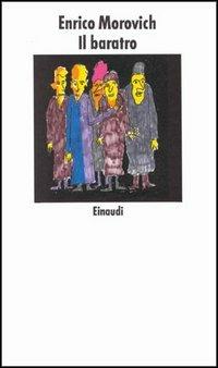 Il baratro - Enrico Morovich - Libro Einaudi 1997, Nuovi Coralli | Libraccio.it