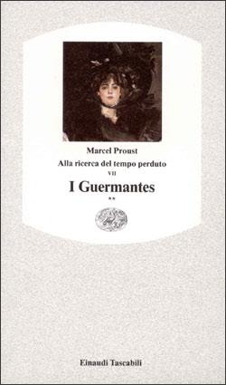 I Guermantes. Vol. 2 - Marcel Proust - Libro Einaudi 1997, Einaudi tascabili | Libraccio.it