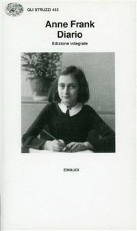 Diario - Anne Frank - Libro Einaudi 1997, Gli struzzi | Libraccio.it