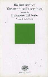 Variazioni sulla scrittura-Il piacere del testo