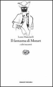 Il fantasma di Mozart e altri racconti