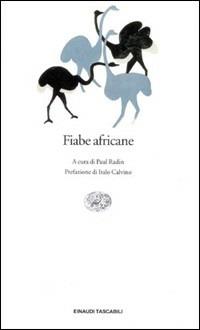 Fiabe africane  - Libro Einaudi 1997, Einaudi tascabili | Libraccio.it
