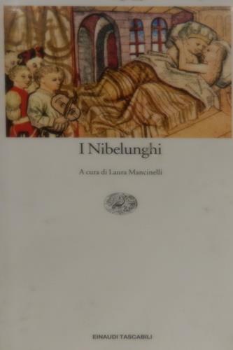 I nibelunghi  - Libro Einaudi 1997, Einaudi tascabili | Libraccio.it