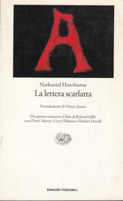 La lettera scarlatta - Nathaniel Hawthorne - Libro Einaudi 1997, Einaudi tascabili | Libraccio.it