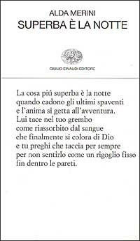 Superba è la notte - Alda Merini - Libro Einaudi 2000, Collezione di poesia | Libraccio.it