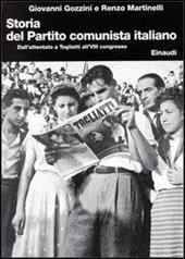 Storia del Partito Comunista Italiano. Vol. 7: Dall'Attentato a Togliatti all'Ottavo Congresso