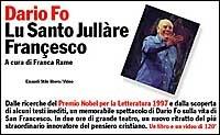 Santo jullàre Françesco. Con videocassetta - Dario Fo - Libro Einaudi 1999, Einaudi. Stile libero. Video | Libraccio.it