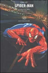 Spider-Man. Le storie più belle 1962-2002. Con uno scritto di Wu Ming - Stan Lee - Libro Einaudi 2002, Einaudi. Stile libero | Libraccio.it