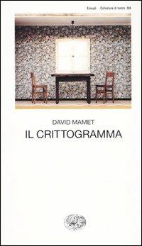 Il crittogramma - David Mamet - Libro Einaudi 2004, Collezione di teatro | Libraccio.it