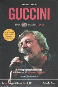 Parole e canzoni. Con DVD - Francesco Guccini - Libro Einaudi 2007, Einaudi. Stile libero. DVD | Libraccio.it