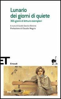 Lunario dei giorni di quiete  - Libro Einaudi 2006, Einaudi tascabili. Scrittori | Libraccio.it