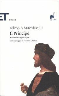 Il principe - Niccolò Machiavelli - Libro Einaudi 2005, Einaudi tascabili. Classici | Libraccio.it