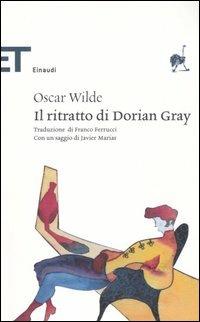 Il ritratto di Dorian Gray - Oscar Wilde - Libro Einaudi 2005, Einaudi tascabili. Classici | Libraccio.it