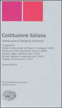 Costituzione italiana  - Libro Einaudi 2005, Piccola biblioteca Einaudi. Nuova serie | Libraccio.it