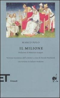 Il milione - Marco Polo - Libro Einaudi 2005, Einaudi tascabili. Biblioteca | Libraccio.it