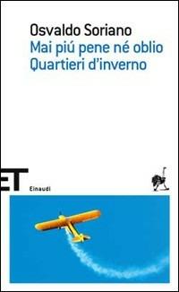 Mai più pene né oblio - Osvaldo Soriano - Libro Einaudi 2008, Einaudi tascabili. Scrittori | Libraccio.it