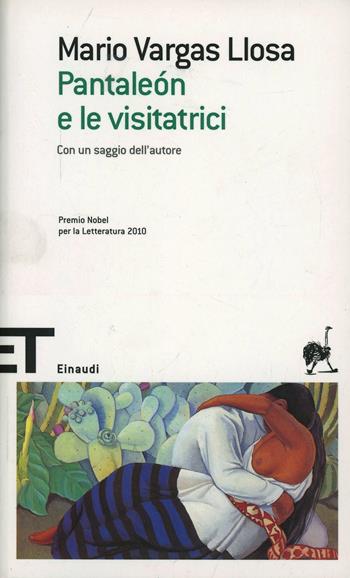 Pantaleon e le visitatrici - Mario Vargas Llosa - Libro Einaudi 2007, Einaudi tascabili. Scrittori | Libraccio.it