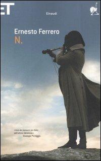 N. - Ernesto Ferrero - Libro Einaudi 2006, Super ET | Libraccio.it