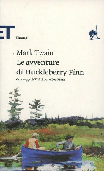 Le avventure di Huckleberry Finn - Mark Twain - Libro Einaudi 2007, Einaudi tascabili. Classici | Libraccio.it