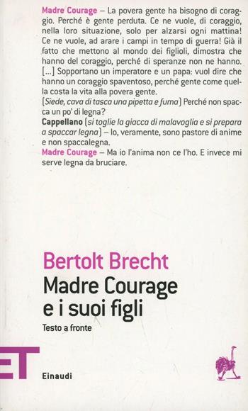 Madre Courage e i suoi figli - Bertolt Brecht - Libro Einaudi 2007, Einaudi tascabili. Teatro | Libraccio.it