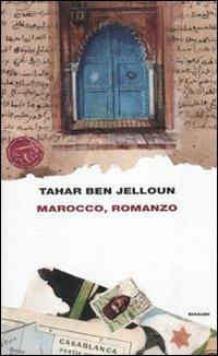 Marocco, romanzo - Tahar Ben Jelloun - Libro Einaudi 2010, Frontiere Einaudi | Libraccio.it