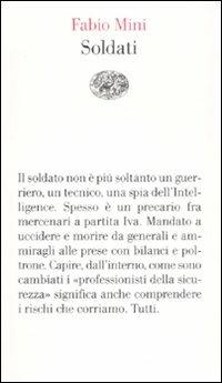Soldati - Fabio Mini - Libro Einaudi 2008, Vele | Libraccio.it