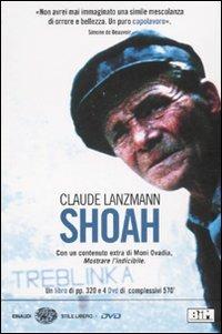 Shoah. Con 4 DVD - Claude Lanzmann - Libro Einaudi 2007, Einaudi. Stile libero. DVD | Libraccio.it
